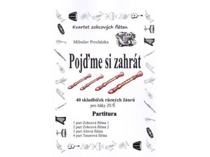 Pojďme si zahrát 40 skladbiček