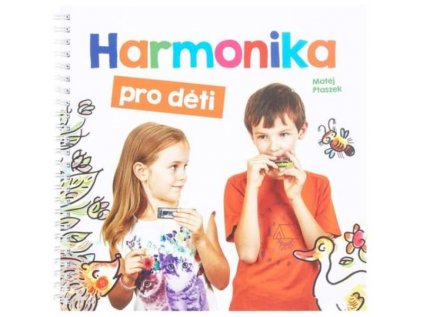 Harmonika pro děti - Škola hry na foukací harmoniku