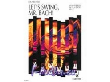 Let's swing, Mr. Bach!