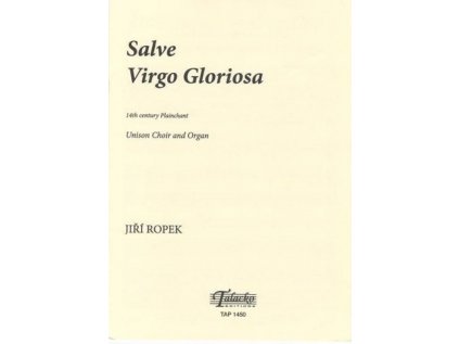 Salve Virgo Gloriosa