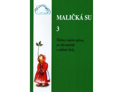 Maličká su 3