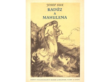 Radúz a Mahulena op.13  (hudba k pohádce Julia Zeyera)