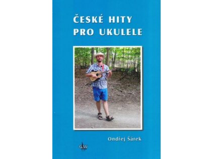 České hity pro ukulele + DVD