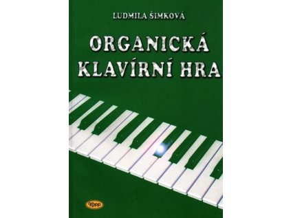 Organická klavírní hra