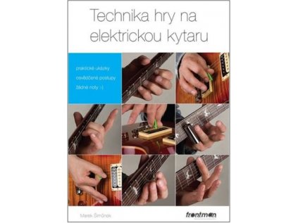 Technika hry na elektrickou kytaru