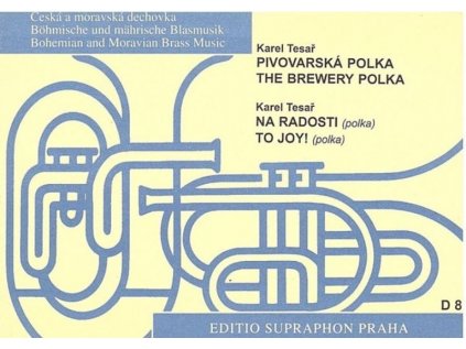 Pivovarská polka / Na Radosti - poslední kus