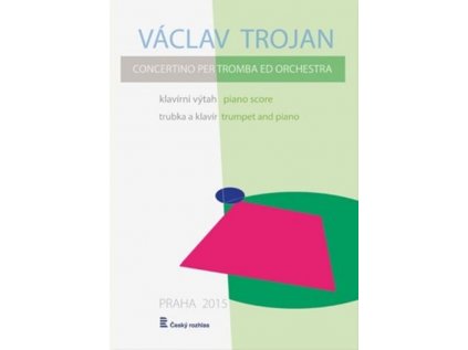 Concertino per tromba ed orchestra / klavírní výtah