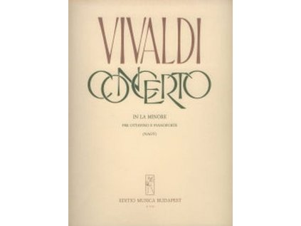 Concerto in la minore per ottavino, archi e cembalo RV 445