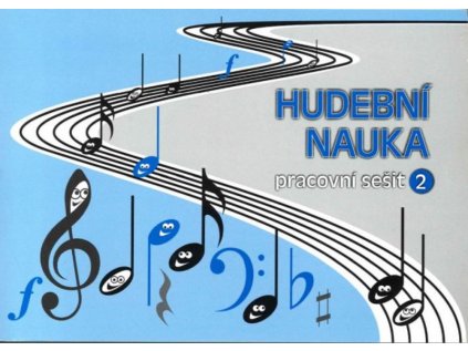 Hudební nauka - pracovní sešit 2