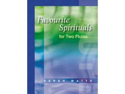 Favourite Spirituals for Two Flutes