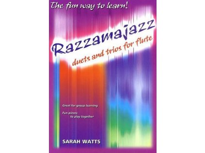 Razzamajazz Duets and Trios for Flute