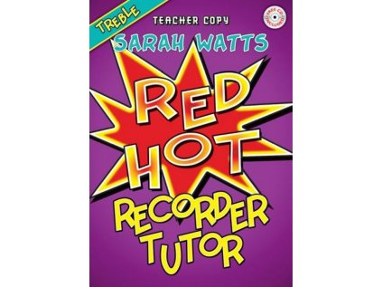 Red Hot Recorder Tutor - Treble Teacher's  book + CD