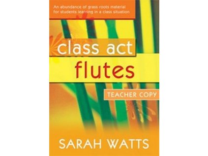 Class Act Flute 1 - Teacher book