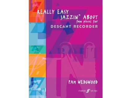 Really Easy Jazzin About (Descant Recorder)