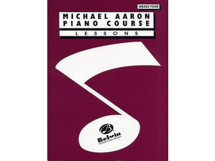 Michael Aaron Piano Course: Lessons - Grade Four