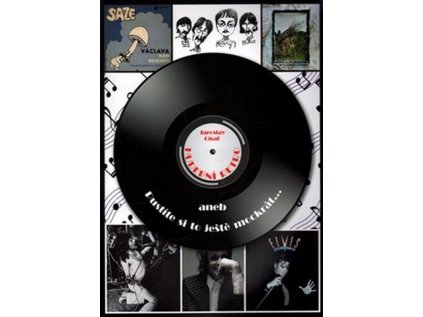 Hudební retro aneb Pustíte si to ještě mockrát...