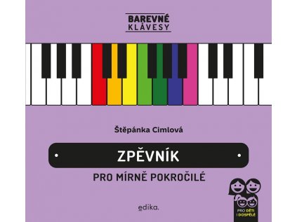 A101E0N0004488 Zpevnik pro mírne pokrocile 2d