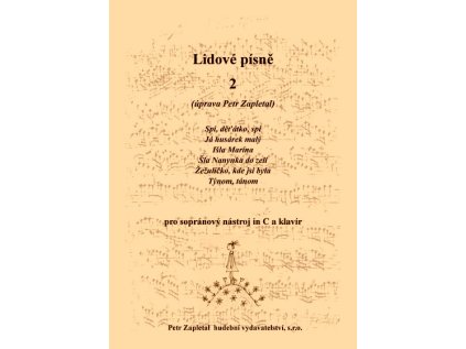 Lidové písně 2 - pro sopránový nástroj in C a klavír