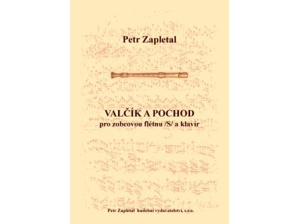 Valčík a pochod pro zobcovou flétnu a klavír