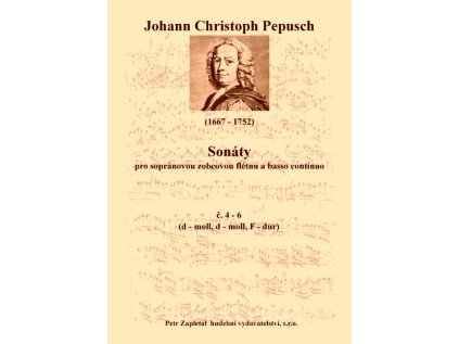 Sonáty pro  sopránovou zobcovou flétnu a basso continuo č 4 - 6