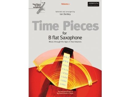 Time Pieces for B flat Saxophone, Volume 1