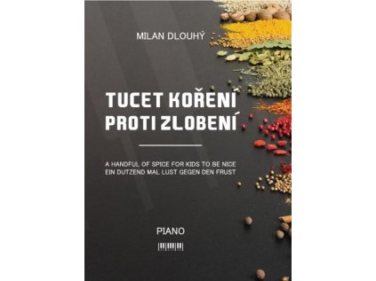 Tucet koření proti zlobení