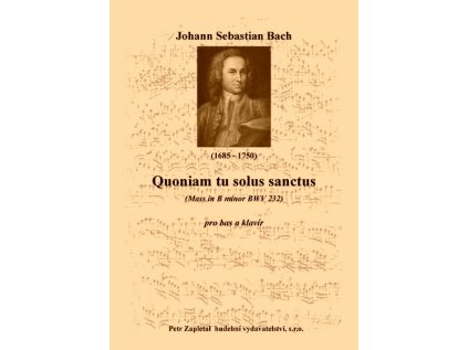 Quoniam tu solus sanctus (Mass in B minor BWV 232) - klavírní výtah