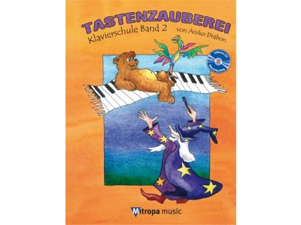 Tastenzauberei - Klavierschule Band 2 + CD