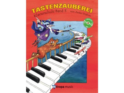 Tastenzauberei - Klavierschule Band 3 + CD