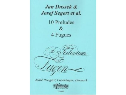 10 Preludes & 4 Fugues