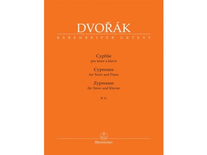 Cypřiše pro tenor a klavír B 11 - písňový cyklus na texty Gustava Pflegera-Moravského