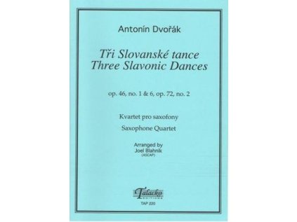 Tři Slovanské tance op.46, no. 1, 3, op. 72, no. 2