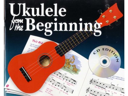 Ukulele From The Beginning + CD