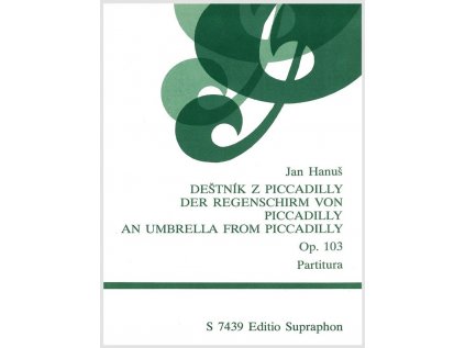 Deštník z Piccadilly op. 103 (tři zpěvy pro mužský hluboký hlas