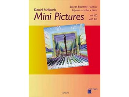 Mini Pictures 1 + CD (Soprano recorder)