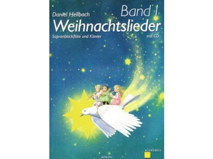 Weihnachtslieder Band 1 + CD (Soprano recorder)