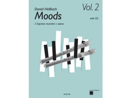 Moods 2 + CD (pro 2 sopránové flétny)