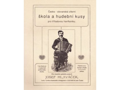 Česko - slovenská ciferní škola a hudební kusy pro třířadovou harmoniku