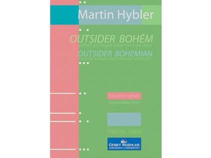 Outsider bohém, Příběh pro fagot a komorní orchestr, op. 29 / klavírní výtah