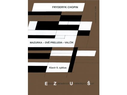 Mazurka a moll op. 7/2 - Preludium op. 28/7, 20 - Valčík