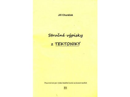 Stručné výpisky z tektoniky