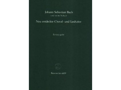 Neu entdeckte Choral- und Liedsätze