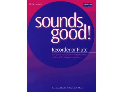 Sounds Good! for Recorder or Flute