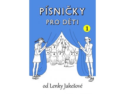 Písničky pro děti 1. díl