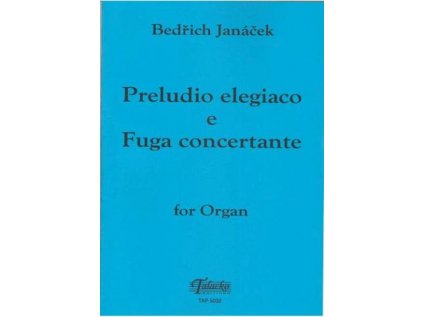 Preludio elegiaco e Fuga concertante for Organ