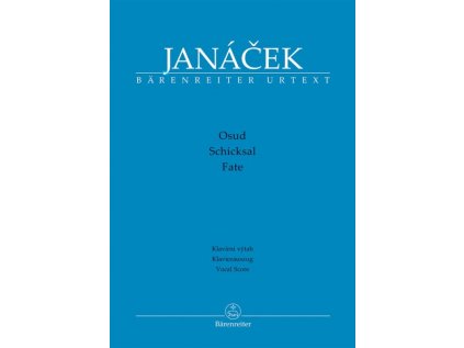 Osud - opera o třech dějstvích