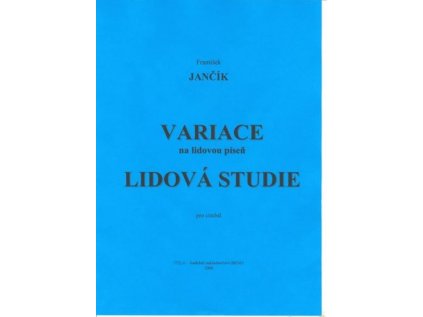 Variace na lidovou píseň - Lidová studie