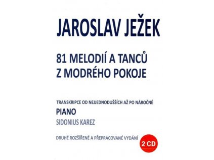 81 melodií a tanců z modrého pokoje + 2CD