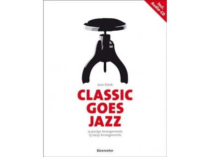 Classic goes Jazz + CD