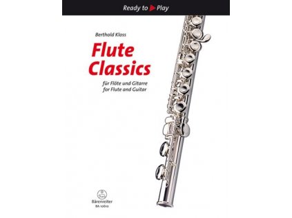 Ready to Play - Flute Classics pro flétnu a kytaru